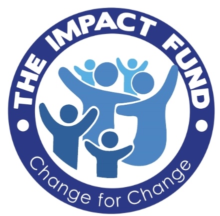 The Impact Fund Change for Change